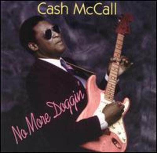 Mccall,cash - No More Doggin - Music CD