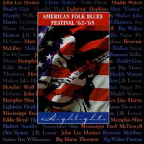 American Folk Blues Festival: 1962-65 Highlights / - American Folk Blues Festival: 1962-65 Highlights / - Music CD