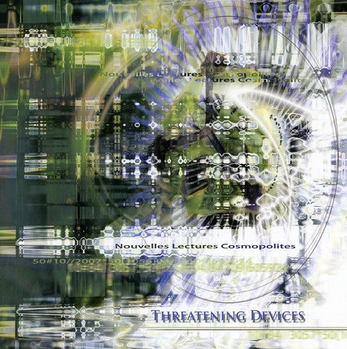 Nouvelles Lectures Cosmopolites - Threatening Devices - Music CD
