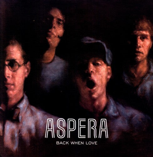Aspera - Back When Love - Vinyl Record