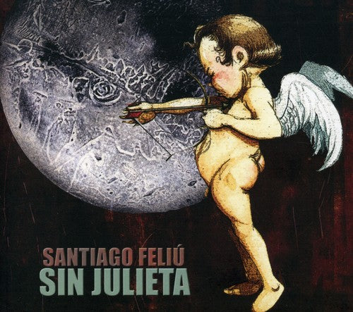 Feliu,santiago - Sin Julieta - Music CD