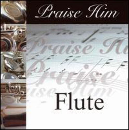 Praise Him Flute / Various - Praise Him Flute / Various - Music CD