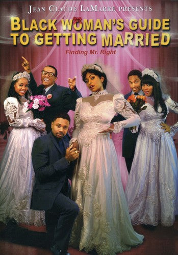 Black Woman's Guide To Getting Married - Black Woman's Guide To Getting Married - DVD