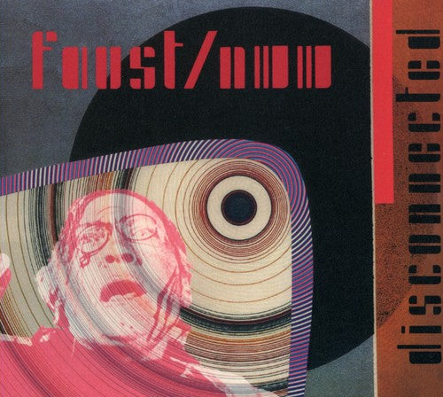 Faust/nww - Disconnected - Music CD