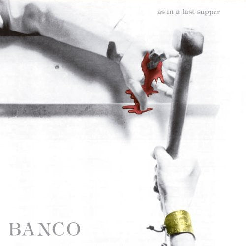 Banco - As In A Last Supper - Music CD