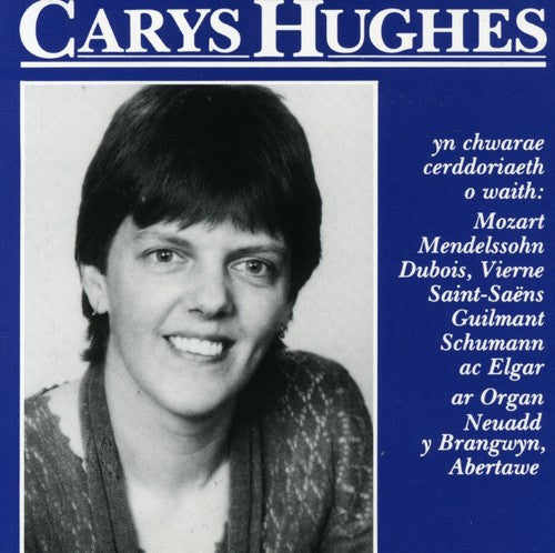 Carys Hughes - Music On The Organ Of Brangwyn Hall Swansea - Music CD