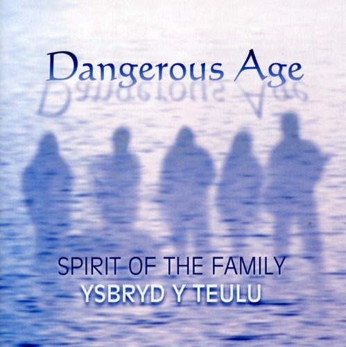 Dangerous Age - Spirit Of The Family - Music CD