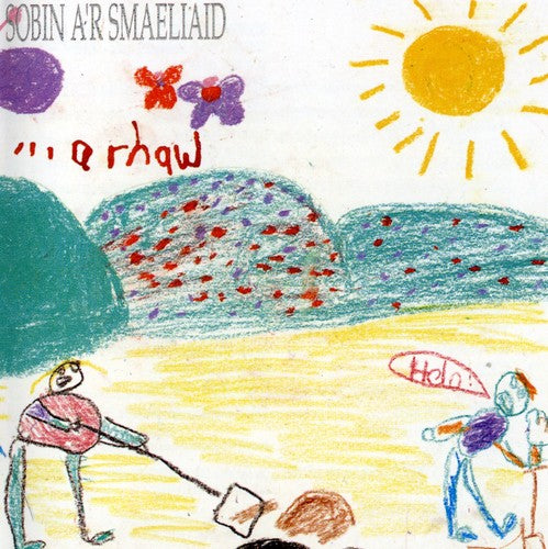 Smaeliaid,sobin A'r - Rhaw - Music CD
