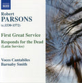 Parsons / Smith / Voces Cantabile - First Great Service / Respond For The Dead - Music CD