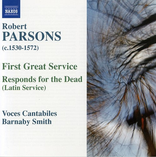 Parsons / Smith / Voces Cantabile - First Great Service / Respond For The Dead - Music CD