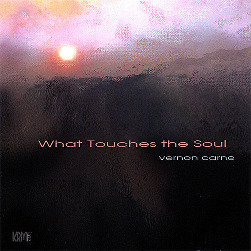 Carne,vernon - What Touches The Soul - Music CD