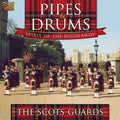 Pipes & Drums / Spirit Of The Highlands - Scots Guards - Music CD
