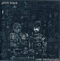 Pitch Black - Rude Mechanicals - Music CD