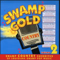 Swamp Gold Country 2 / Various - Swamp Gold Country 2 / Various - Music CD