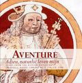 Aventure - Renaissance Vocal Music - Music CD