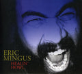 Mingus,eric - Healin Howl - Music CD