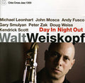 Weiskopf,walt - Day In Night Out - Music CD