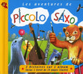 Perier,francois - Les Aventures De Piccolo Saxo - Music CD