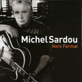 Sardou,michel - Hors Format - Music CD