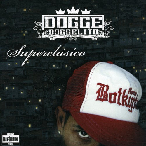 Dogge Doggelito - Superclasico - Music CD