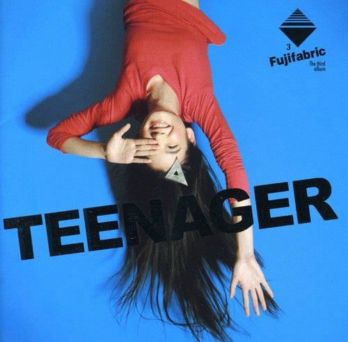 Fuji Fabric - Teenager - Music CD