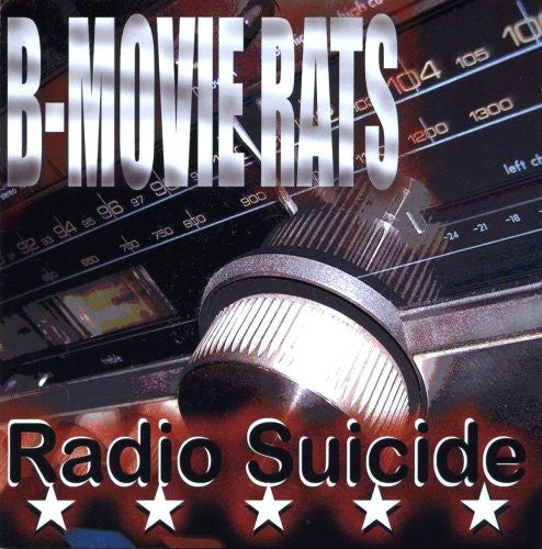 B-movie Rats - Radio Suicide - Music CD
