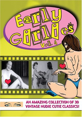 Early Girlies 4 - Early Girlies 4 - DVD