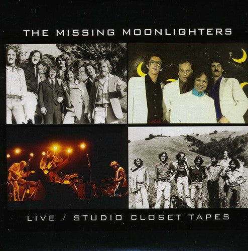 Moonlighters - Missing Moonlighters: Live / Studio Closet Tapes - Music CD
