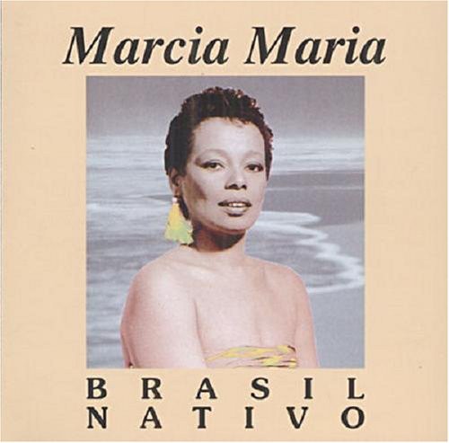 Maria,marcia - Brasil Nativo - Music CD