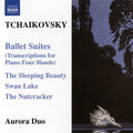 Tchaikovsky / Aurora Duo - Ballet Suites - Music CD