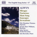 Alwyn / Thomas / Williams / Turner / Burnside - Mirages / Nocturnes / Slum Song / Seascapes - Music CD