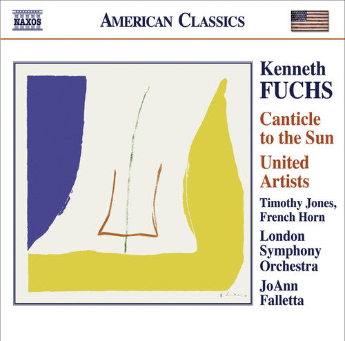 Fuchs / Jones / Lso / Falletta - Canticle To The Sun / United Artists - Music CD