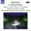 Rossini / Ganassi / Mironov / Pizzolato / Gierlach - La Donna Del Lago - Music CD