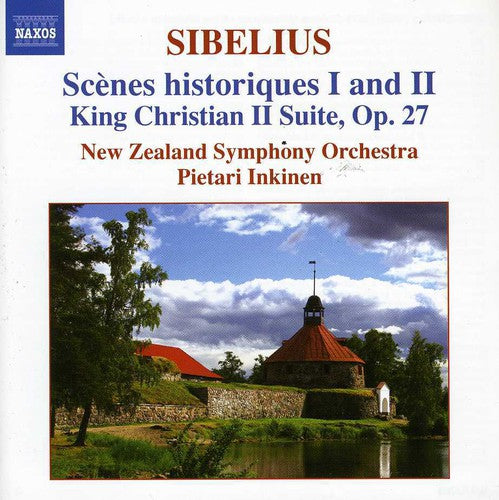 Sibelius / New Zealand Sym Orch / Inkinen - Scenes Historiques I & Ii / King Christian Ii - Music CD