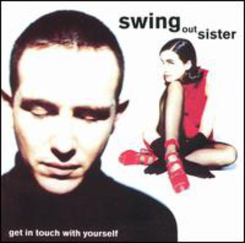 Swing Out Sister - Get In Touch With Yourself - Music CD
