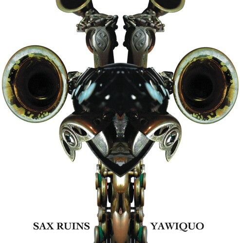 Sax Ruins - Yawiquo - Music CD