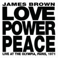 Brown,james - Love Power Peace (live Paris 1971) - Music CD