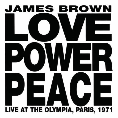 Brown,james - Love Power Peace (live Paris 1971) - Music CD