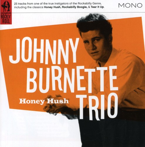 Burnette,johnny Trio - Honey Hush - Music CD