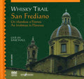 Whisky Trail - San Frediano - Music CD
