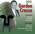 Crosse / Francis / London Sym Orch / Lankester - Ariadne & Changes - Music CD