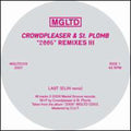 Crowdpleaser & St-plomb - 2006 Remixes Iii - Vinyl Record