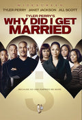 Tyler Perry's Why Did I Get Married - Tyler Perry's Why Did I Get Married - DVD