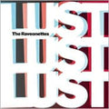 Raveonettes - Lust Lust Lust - Music CD