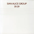 Sian Alice Group - 59.59 - Music CD