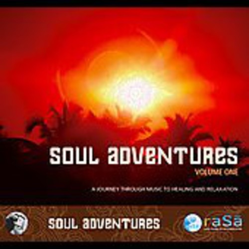 Rasa Living Wellness Presents Reiki - Soul Adventures 1: A Journey Through Music To Heal - Music CD