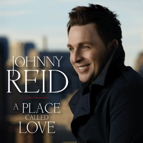 Reid,johnny - Place Called Love - Music CD