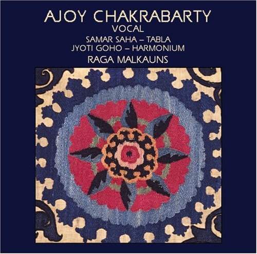 Chakrabarty,ajoy - Raga Malkauns / Mishra Bhairavi - Music CD