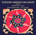 Majumdar,tejendra Narayan - Raga Bageshri / Zillz Kafi - Music CD