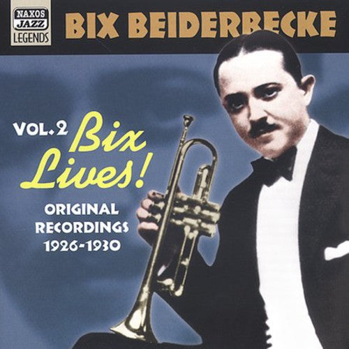 Beiderbecke,bix - Bix Lives - Music CD